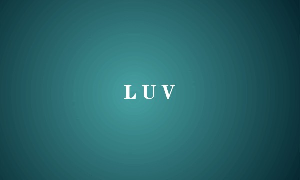 L U V