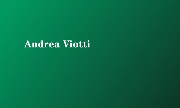 Andrea Viotti