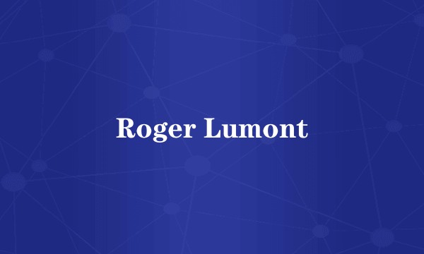 Roger Lumont