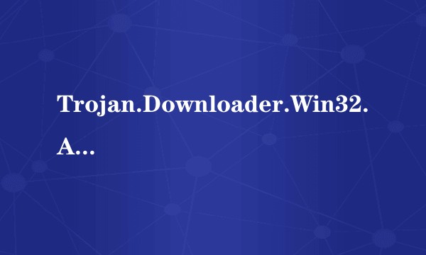 Trojan.Downloader.Win32.Agent.tpl