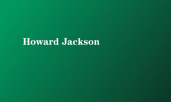 Howard Jackson