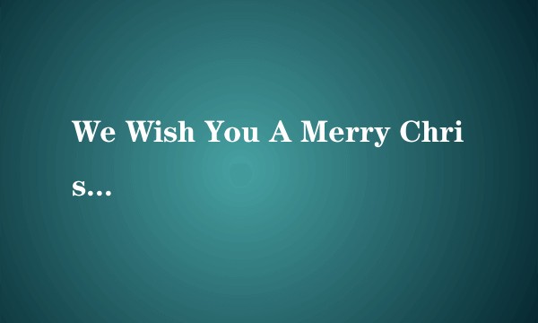 We Wish You A Merry Christmas(And A Looney New Year)