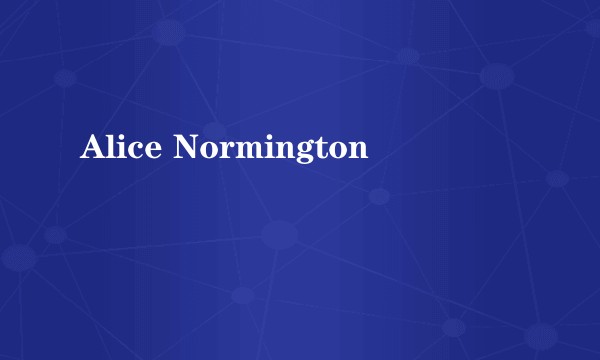 Alice Normington