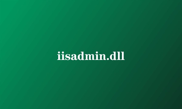 iisadmin.dll