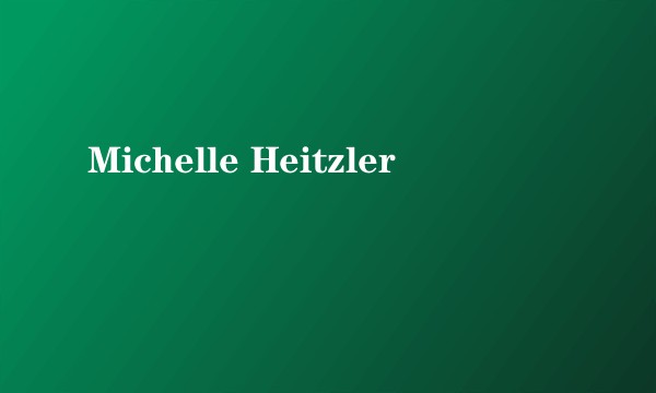 Michelle Heitzler