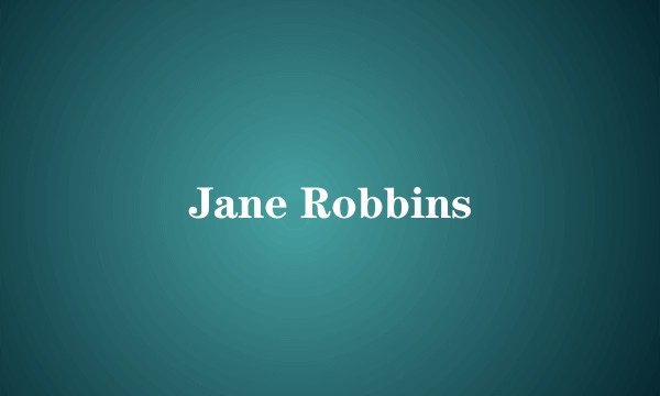 Jane Robbins