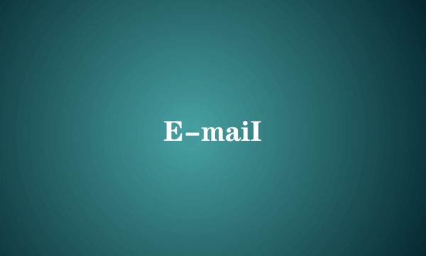 E-maiI