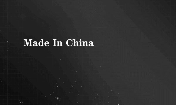 Made In China
